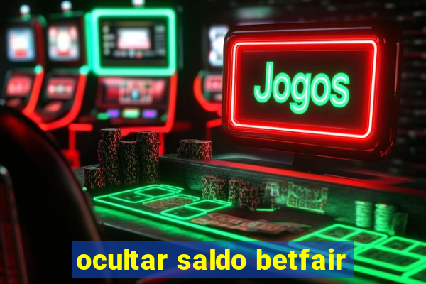 ocultar saldo betfair